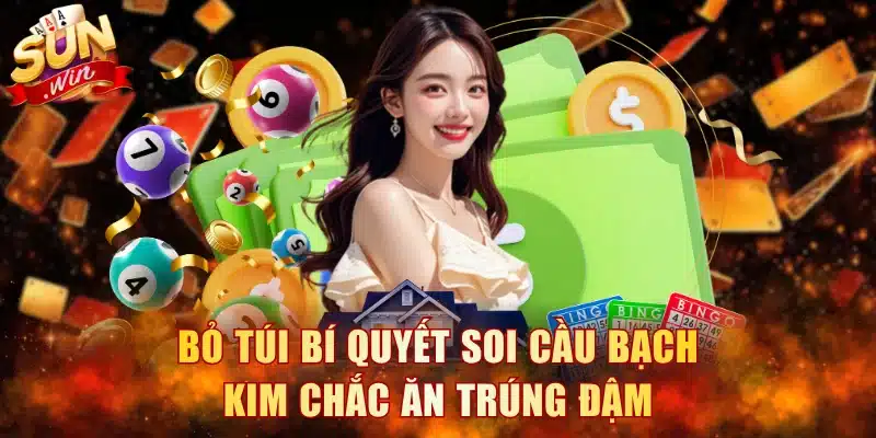 Bỏ túi bí quyết soi cầu bạch kim chắc ăn trúng đậm